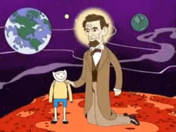 A cartoon boy stands on Mars, with Earth visible in the background. His is being touched on the shoulder by Abraham Lincoln, who is much bigger than him and dressed in a suit.