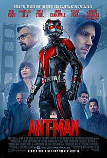 Official poster shows Ant-Man in his suit, and introduces a montage of him starts to shrink with his size-reduction ability, with a montage of helicopters, a police officer holds his gun, two men in suit and tie and sunglasses and the film's villain Darren Cross is walking with them smiling, Paul Rudd as Scott Lang, Michael Douglas as Hank Pym, and Evengeline Lilly as Hope van Dyne with the film's title, credits, and release date below them, and the cast names above.