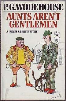 Front cover of first edition. Cover illustration: Major Plank and Bertie Wooster stand outside. A horse stable lies in the distant background. Major Plank, dressed in the equestrian apparel of the English countryside, grips his riding crop as he yells red-faced at Bertie. Bertie looks helpless and gaumless, with his mouth hanging slightly open. He wears a checked, green suit, and reaches weakly toward a cat who is rubbing against his legs.