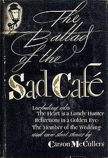 The Ballad of the Sad Cafe book jacket