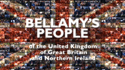 The white sans-serif text "Bellamy's People of the United Kingdom of Great Britain and Northern Ireland" over a collage of clips of Bellamy's interviewees, arranged to form the flag of the United Kingdom.