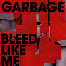 A collage of red plaster pieces stapled over a gray background, on which the words "Garbage" and "Bleed Like Me" are stamped.