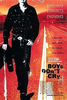The theatrical release poster for Boys Don't Cry, showing a stylized depiction of the main character, Brandon Teena, walking along a road with the film's tagline in the background.