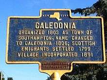 Caledonia, New York Historical Sign