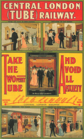A poster titled "Central London (Tube) Railway" with the sub-title "Take The Twopenny Tube And Avoid All Anxiety". It shows, in a series of illustrated panels, the ease with which passengers (in Edwardian dress) may purchase tickets, hand them in to the ticket collector, use the lift, board the train and the travel quickly to their destination. The railway's route from Shepherd's Bush to Bank is indicated in a simple line map.