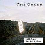 7th Order: "Road to Yerevan" CD