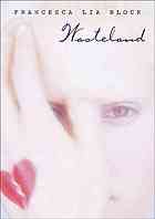 First edition cover art of "Wasteland" by Francesca Lia Block
