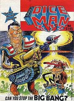 The cover is titled "2000 AD's Diceman." In the corner a caption reads "You are Ronald Reagan" and at the bottom a caption reads "Can you stop the BIG BANG?" In the foreground is a caricature of President Ronald Reagan, carrying a large gun shaped like a tank, and wearing shoulder-pads with the stars and stripes on. Beside him a monkey sits on a globe which has a red button on the North Pole; the monkey is pressing the button. In the background a nuclear explosion destroys a city. The picture is signed by Hunt Emerson. The issue is priced at £1.45.