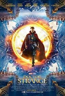 Doctor Strange, wearing his traditional costume, coming out from a flowing energetic portal, and around him the world and New York turning around itself with the film's cast names above him and the film's title, credits and billing are underneath.