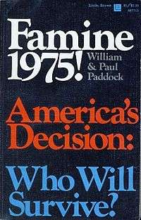 Famine 1975! America's Decision: Who Will Survive?