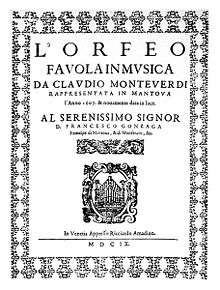  a decorated sheet headed "L'Orfeo: favola in musica da Claudio Monteverdi". The dedication is to "Serenissimo Dignor D. Francesco Gonzaga" and the date shown is MDIX (1609)
