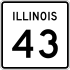 Illinois Route 43 marker