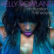 The Blue woman stands to the position hand and with a brown head. The Name of Performer is 'KELLY ROWLAND' and the name of single is 'motivation ft/ lil wayne'