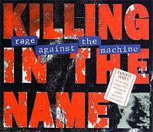 Large red block capitals on black background reads "killing in the name."