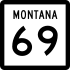 Montana Highway 69 marker