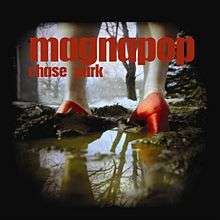 A photograph of a woman's legs standing in a swamp wearing red high-heeled shoes has the words "magnapop / chase park" superimposed in red.
