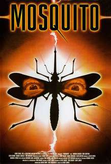A silhouette of a mosquito with a pair of human eyes superimposed over it, and with light illuminating it from behind. The title of the film "MOSQUITO" is shown at the top. The film's credits are shown at the bottom.