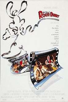 Theatrical release poster depicting filmstrips shaped like  Roger Rabbit. The title "Who Framed Roger Rabbit" and a text "It's the story of a man, a woman, and a rabbit in a triangle of trouble." are shown at the left top of the image.