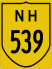 National Highway 539 marker