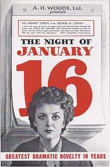 Flyer with a black and white image of a woman in front of a large daily calendar. The calendar shows "The Night of January 16" with "January 16" in red. At the bottom of the flyer is the text "greatest dramatic novelty in years" in all caps.
