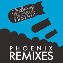 A silhouette line drawing of black bombs falling on a blue background with "Wolfgang AMADEUS PHOENIX" written on one of the bombs and "PHOENIX REMIXES" written at the bottom in white.