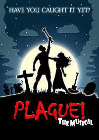 Plague! The Musical 2010 poster