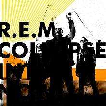 A black silhouette of R.E.M. (from left to right: Peter Buck, Michael Stipe, and Mike Mills) stand in front of a white background with yellow and orange lines. The words "R.E.M. / COLLAPSE / INTO / NOW" are written in black.