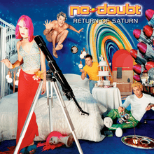 Four adults pose for the camera in a brightly decorated room with deep blue walls. From left to right, there is a pink-haired woman by a telescope, a naked man jumping on the bed, a man with a yellow shirt resting his elbow on the bed, and a man with a white T-shirt and yellow hair lounging on the floor. The science fiction-styled text "No Doubt: Return of Saturn" adorns the top right of the cover.