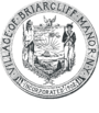 Circular seal with a central image of the coat of arms of New York, with a Native American to the left and a Colonial-era soldier to the right. The seal's edge reads "VILLAGE OF BRIARCLIFF MANOR · NY" and "INCORPORATED 1902".