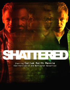 Shattered - Promotional poster