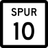 State Highway Spur 10 marker