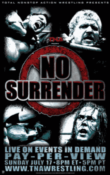 A poster with a red and grey logo saying "No Surrender" and a black backdrop featuring four white adult males.
