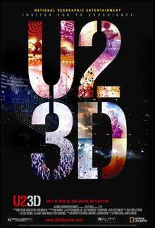 A poster with "U2" and "3D" superimposed with bright concert images, on top of a dark image of the concert stage. Credits for the film are listed at the bottom.