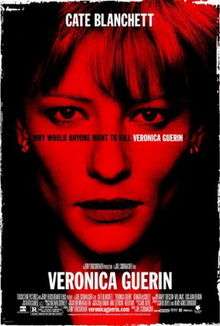 The film poster shows Veronica Guerin, the whole poster is dark red and the film's tagline shows the fact of why everyone wanted her dead