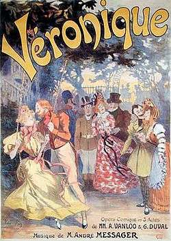 theatre poster showing characters and setting from Veronique, with the title of the piece in large letters