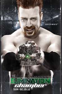 Sheamus holding a crown with a logo on the bottom stating "WWE Elimination Chamber"