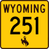 Wyoming Highway 251 marker