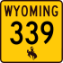 Wyoming Highway 339 marker