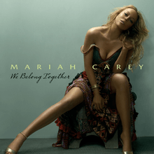 A blonde woman sitting in a chair in front of a light blue background, and wearing a patterned dress. "Mariah Carey" is written on her image in green font, with "We Belong Together" written in black, cursive font below it.