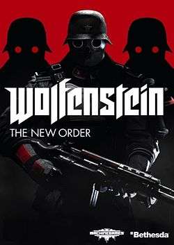 The game's cover art. The text "Wolfenstein" is in the centre, with the text "The New Order" written underneath it, aligned to the left. Behind the text is an enemy soldier, holding a gun in his hands.