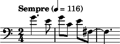  \relative c'' { \clef bass \time 2/4 \tempo "Sempre" 4 = 116 g4. e8 | g c, e fis,~ | fis4. } 